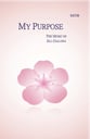 My Purpose SATB choral sheet music cover